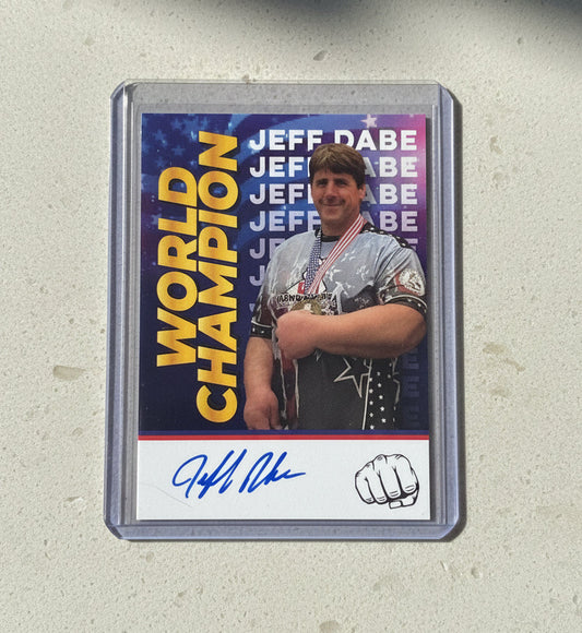 Jeff Dabe Trading Card - World Champion (Set 5 of 5)