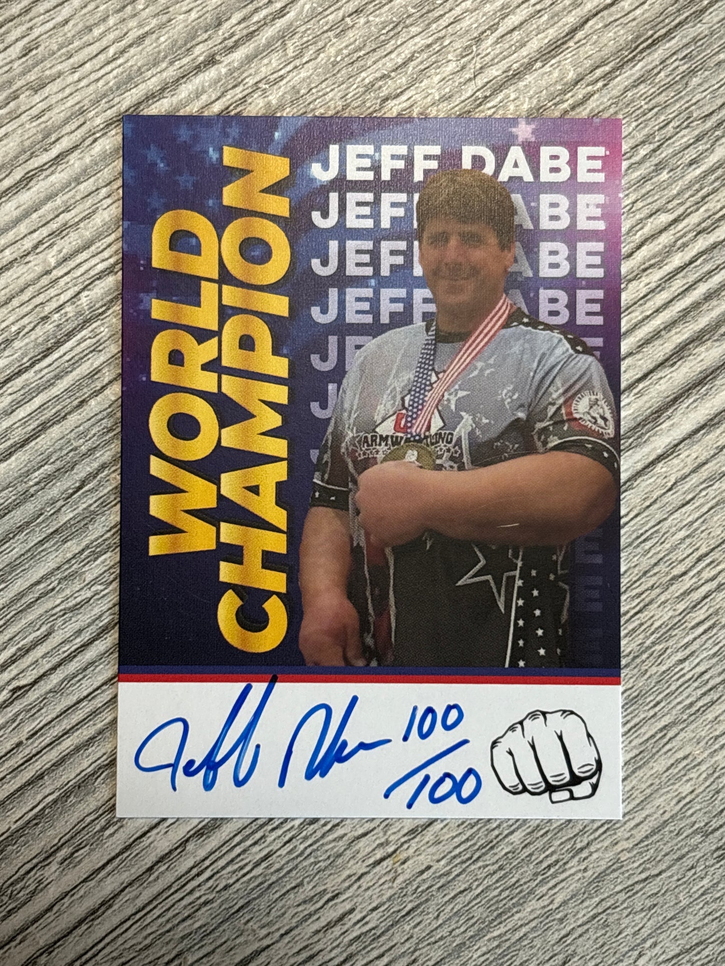Jeff Dabe Trading Card - World Champion (Set 5 of 5)