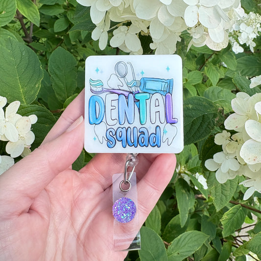 Dental Squad